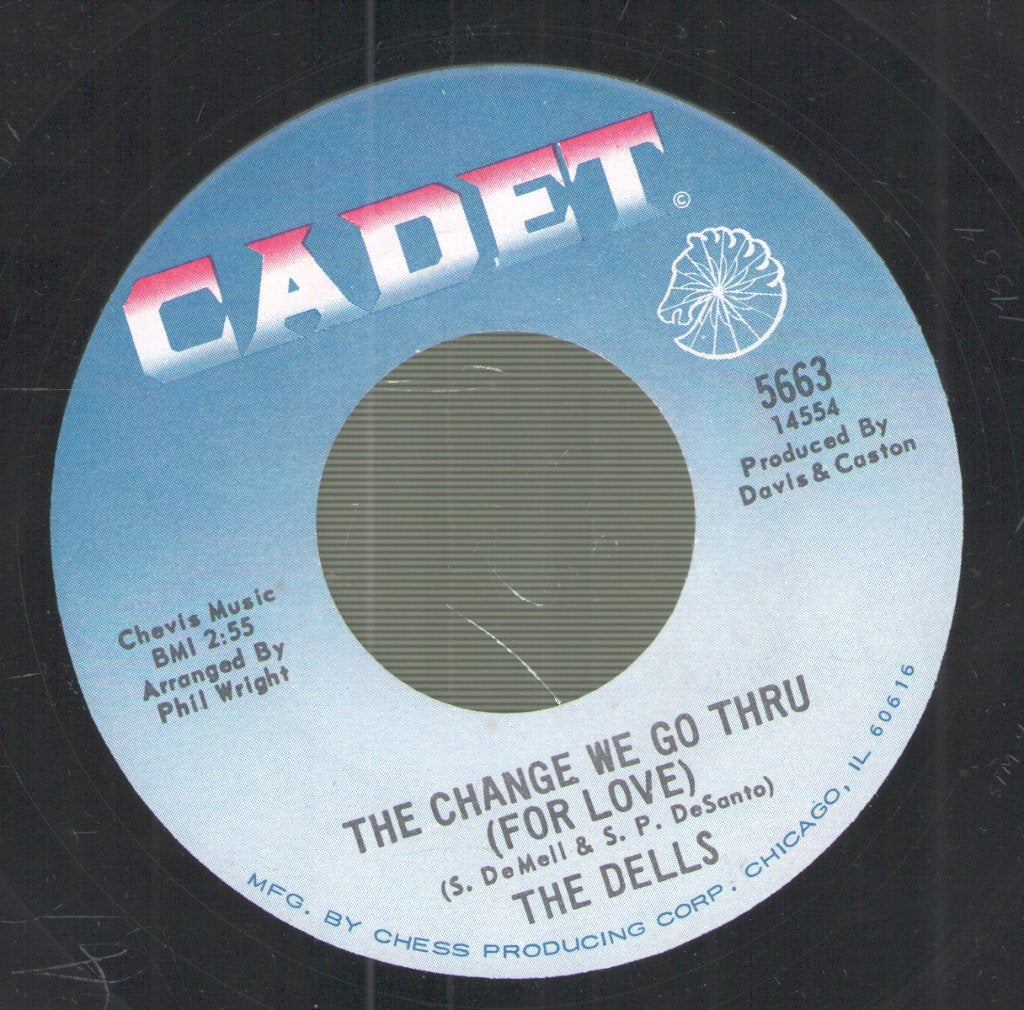 Dells - Change We Go Thru For Love - 7 Inch
