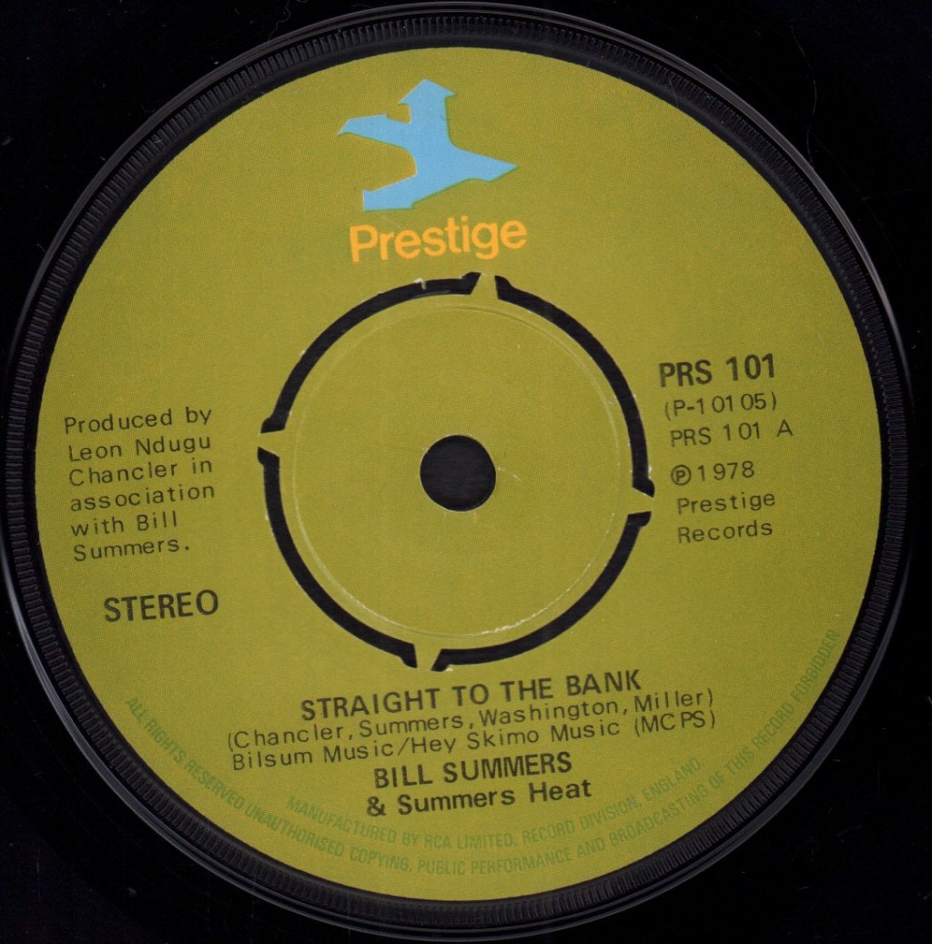 Bill Summers And Summers Heat - Straight To The Bank - 7 Inch