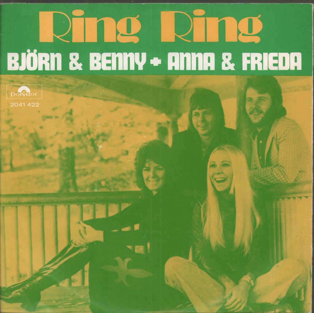 Björn & Benny, Agnetha & Anni-Frid - Ring Ring - 7 Inch