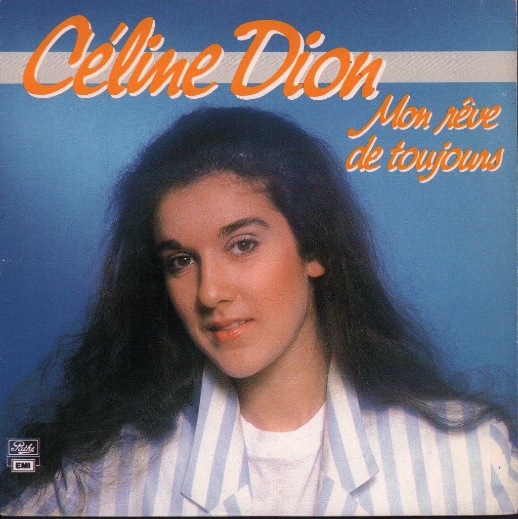 Celine Dion - Mon Reve De Toujours - 7 Inch