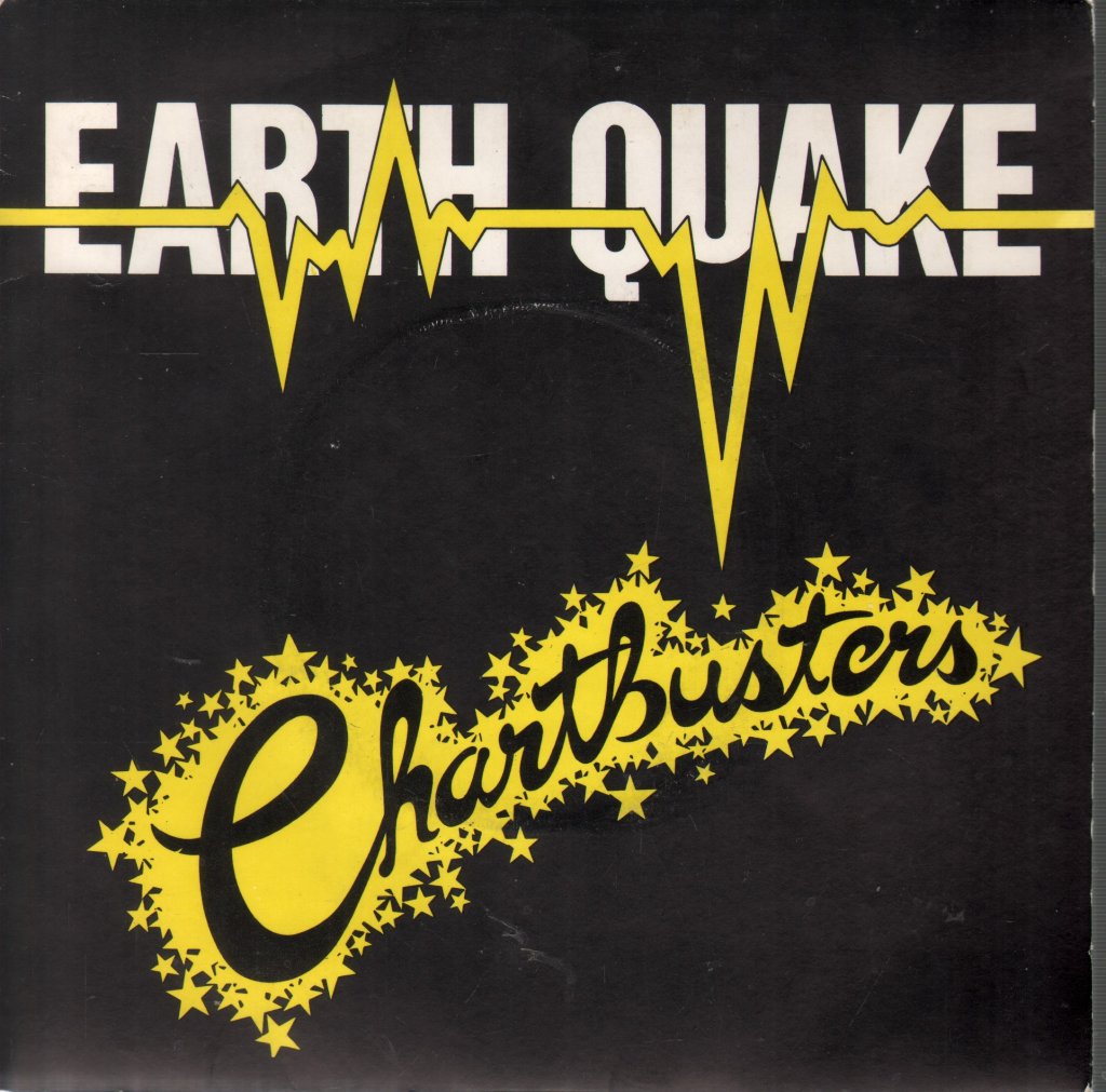Earth Quake - Chartbusters - 7 Inch