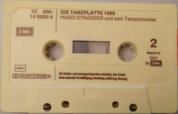Hugo Strasser Und Sein Tanzorchester - Die Tanzplatte 1985 - Cassette