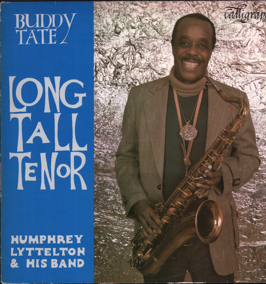 Buddy Tate With Humphrey Lyttleton And His Band - Long Tall Tenor - Lp