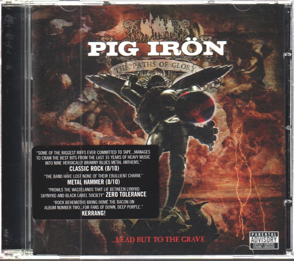 Pig Irön - Paths Of Glory...Lead But To The Grave - Cd