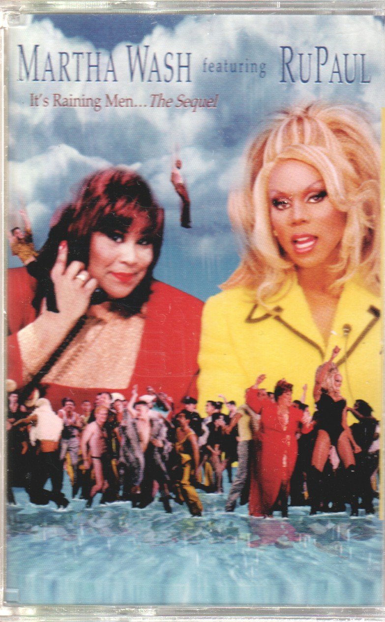 Martha Wash Featuring Rupaul - It's Raining Men...The Sequel - Cassette