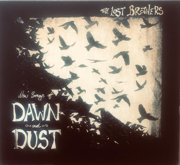 Lost Brothers - New Songs Of Dawn And Dust - Cd