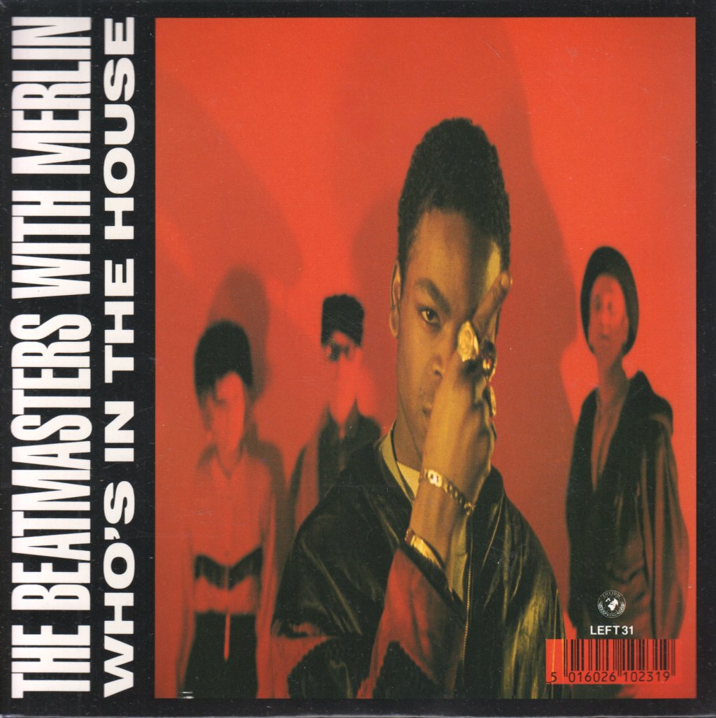Beatmasters - Who's In The House - 7 Inch