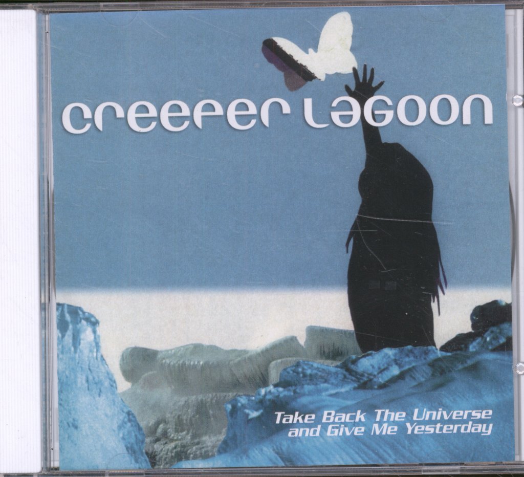 Creeper Lagoon - Take Back The Universe And Give Me Yesterday - Cd
