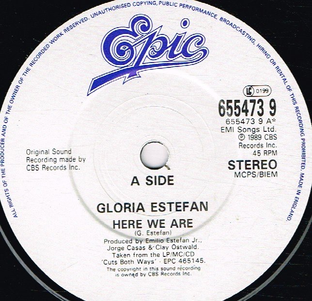 Gloria Estefan - Here We Are/Don't Let The Sun Go Down - 7 Inch