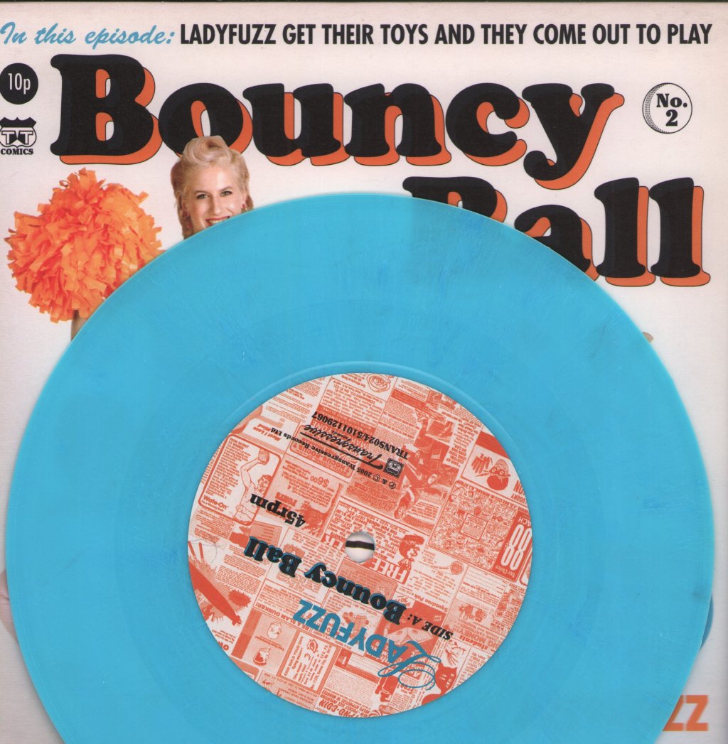 Ladyfuzz - Bouncy Ball - 7 Inch