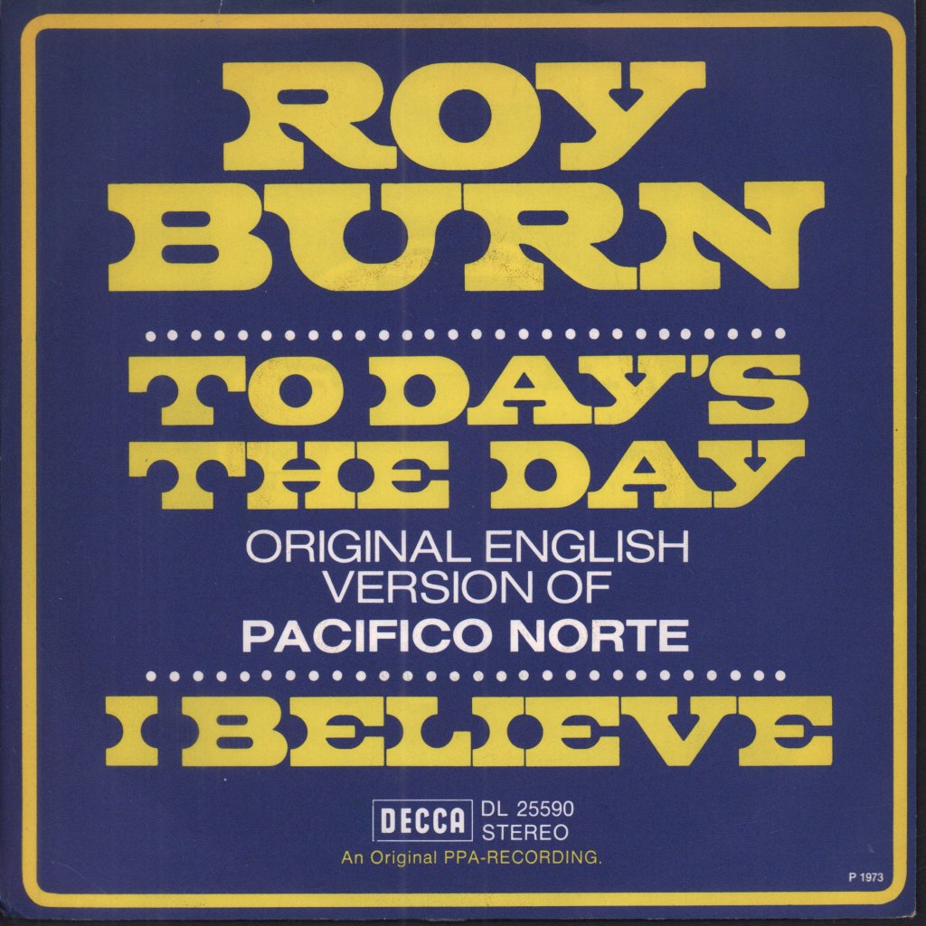 Roy Burn - To Day's The Day - 7 Inch