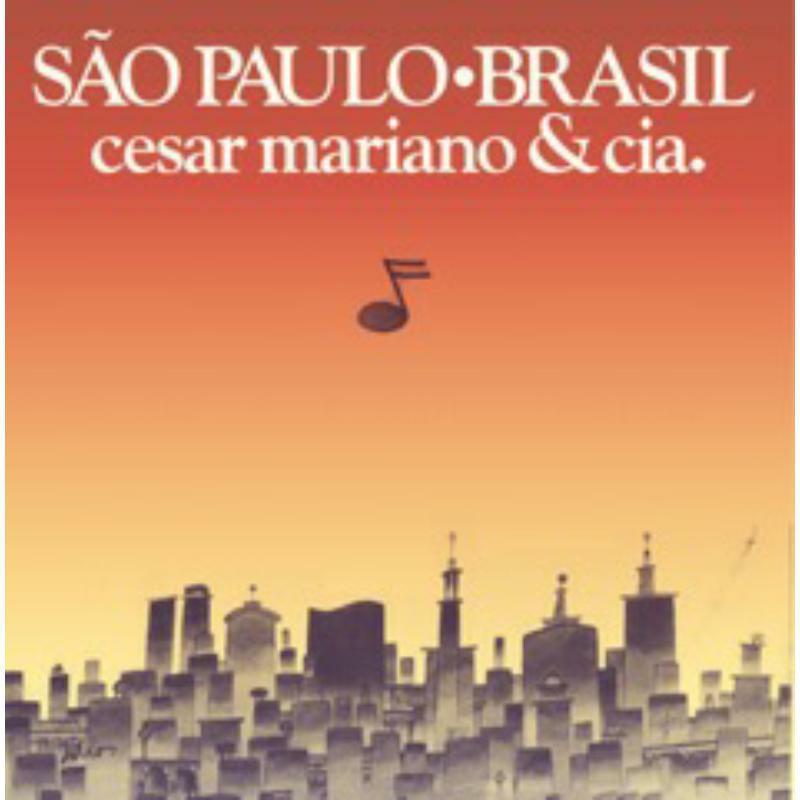 Cesar Mariano & Cia. - Sao Paulo • Brasil - Lp
