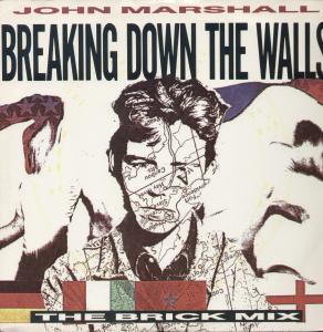 John Marshall - Breaking Down The Walls - 12 Inch