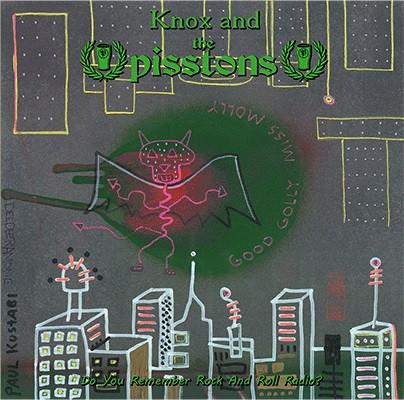 Knox And The Pisstons/Sid Vicious - Do You Remember Rock And Roll Radio? / Chinese Rocks - 6 Inch