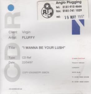 Fluffy - I Wanna Be Your Lush - Cdr