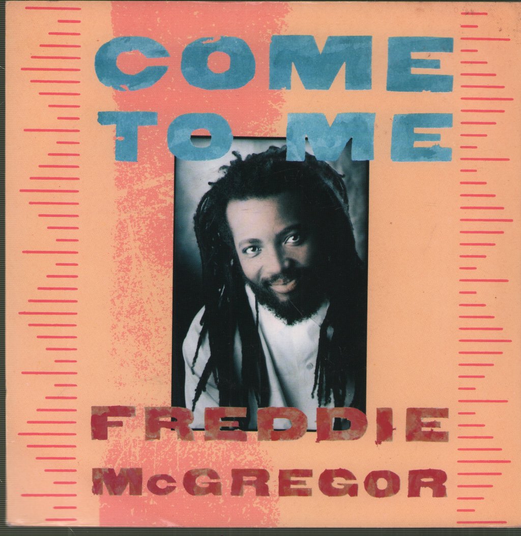 Freddie McGregor - Come To Me - 7 Inch