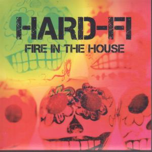 Hard-Fi - Fire In The House - Cdr