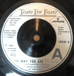 Tears For Fears - Way You Are - 7 Inch