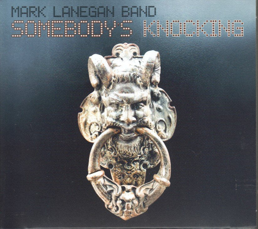 Mark Lanegan Band - Somebody's Knocking - Cd