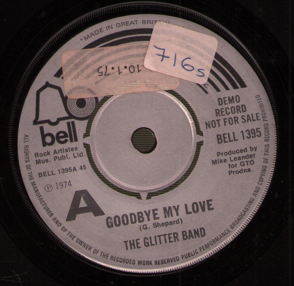 Glitter Band - Goodbye My Love - 7 Inch