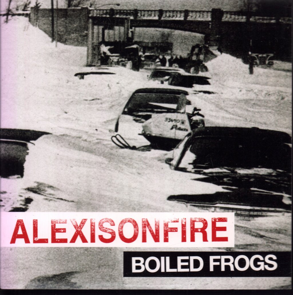 Alexisonfire - Boiled Frogs - 7 Inch