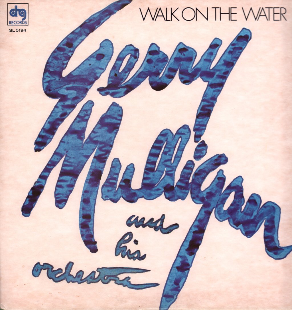 Gerry Mulligan And His Orchestra - Walk On The Water - Lp