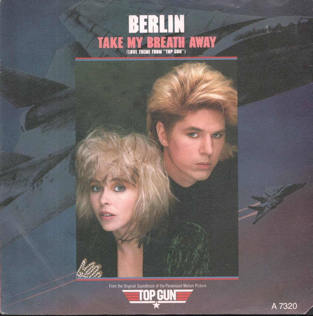 Berlin (Mid 80'S Group) - Take My Breath Away - 7 Inch