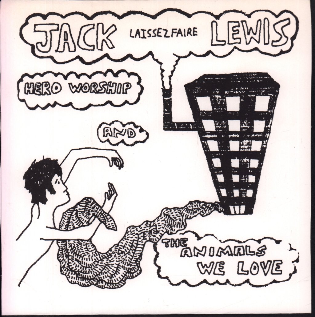Jack Laissezfaire Lewis - Hero Worship And The Animals We Love - 7 Inch