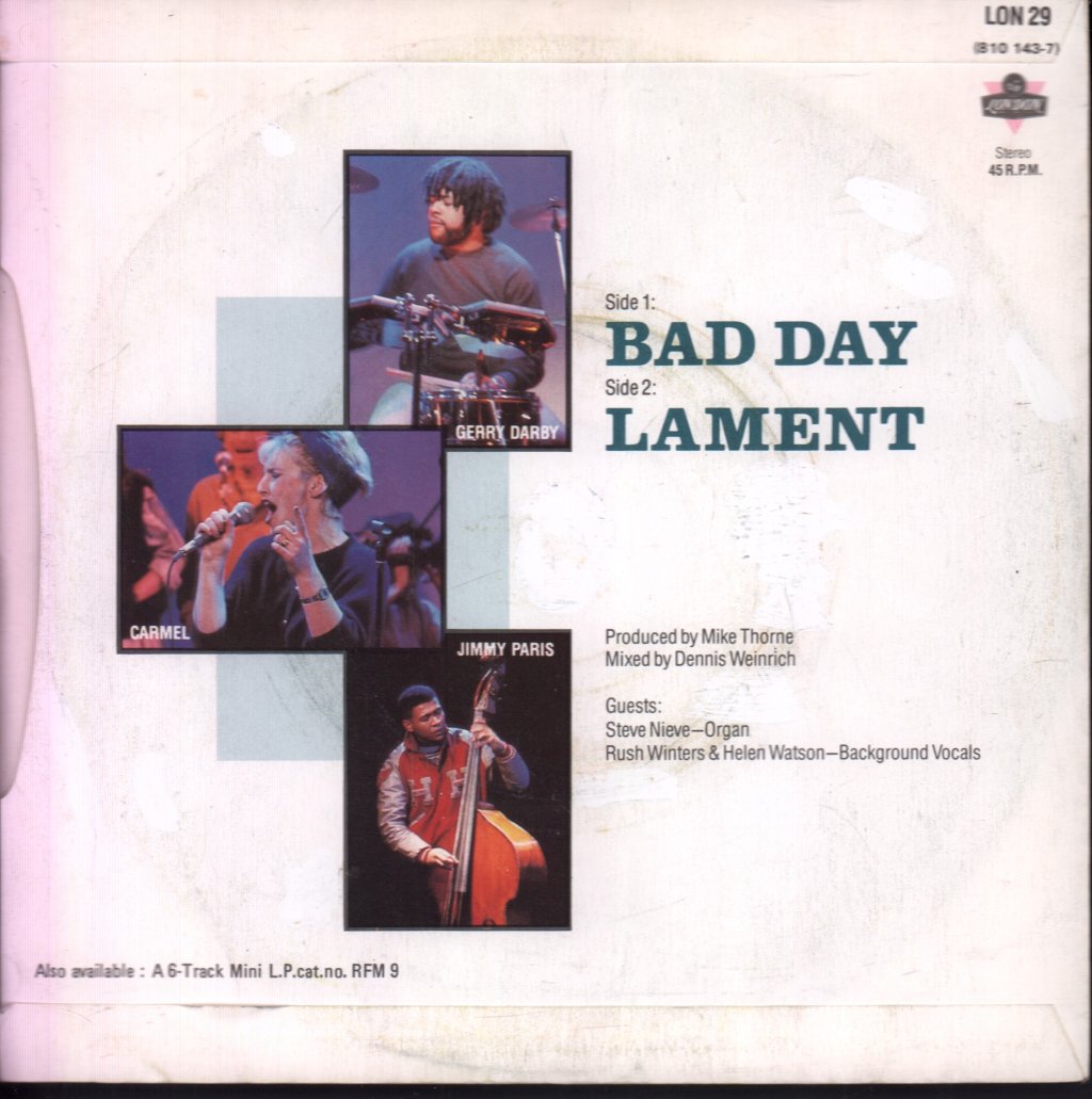 Carmel (80'S Female Vocal) - Bad Day - 7 Inch