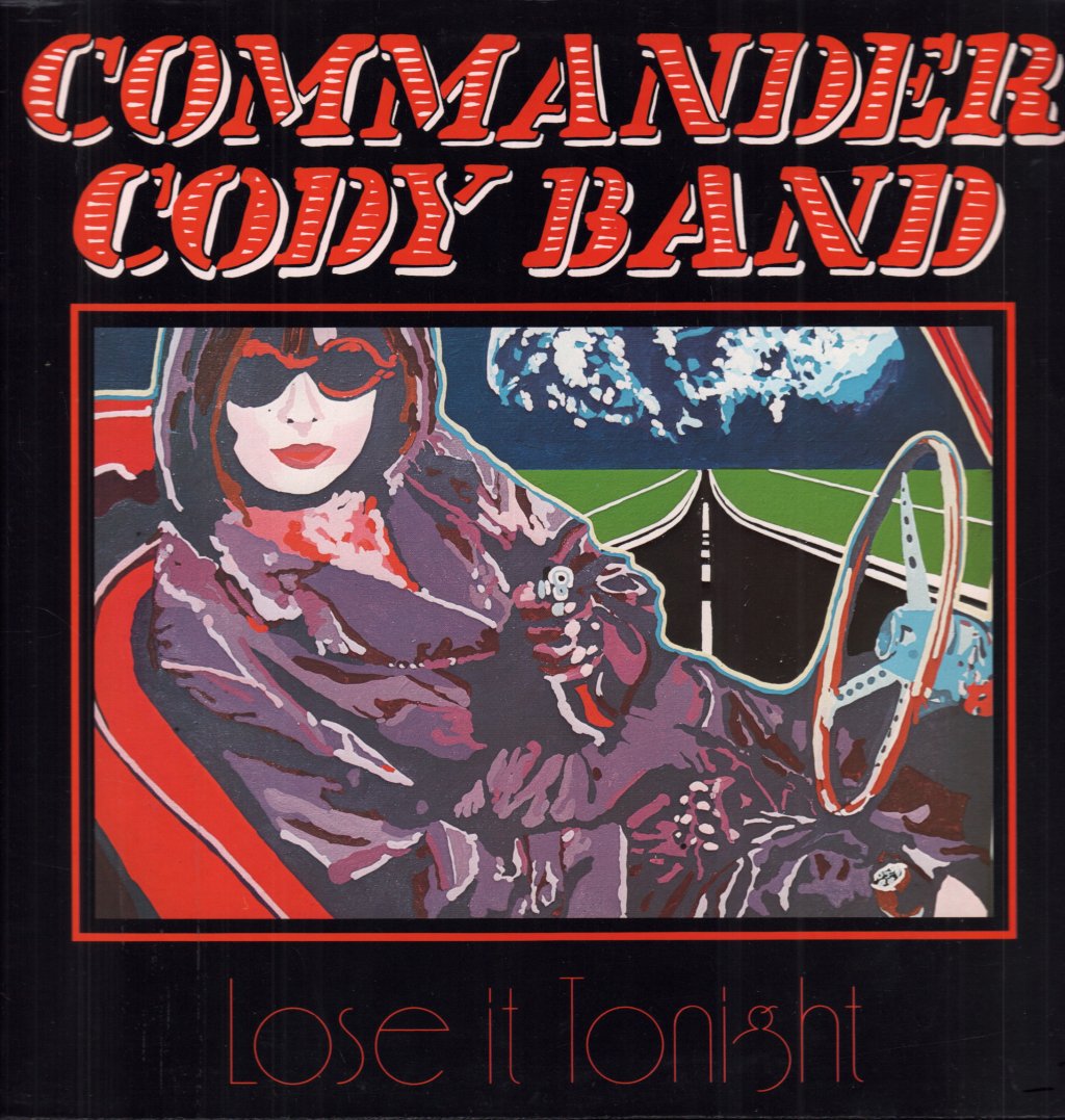 Commander Cody Band - Lose It Tonight - Lp