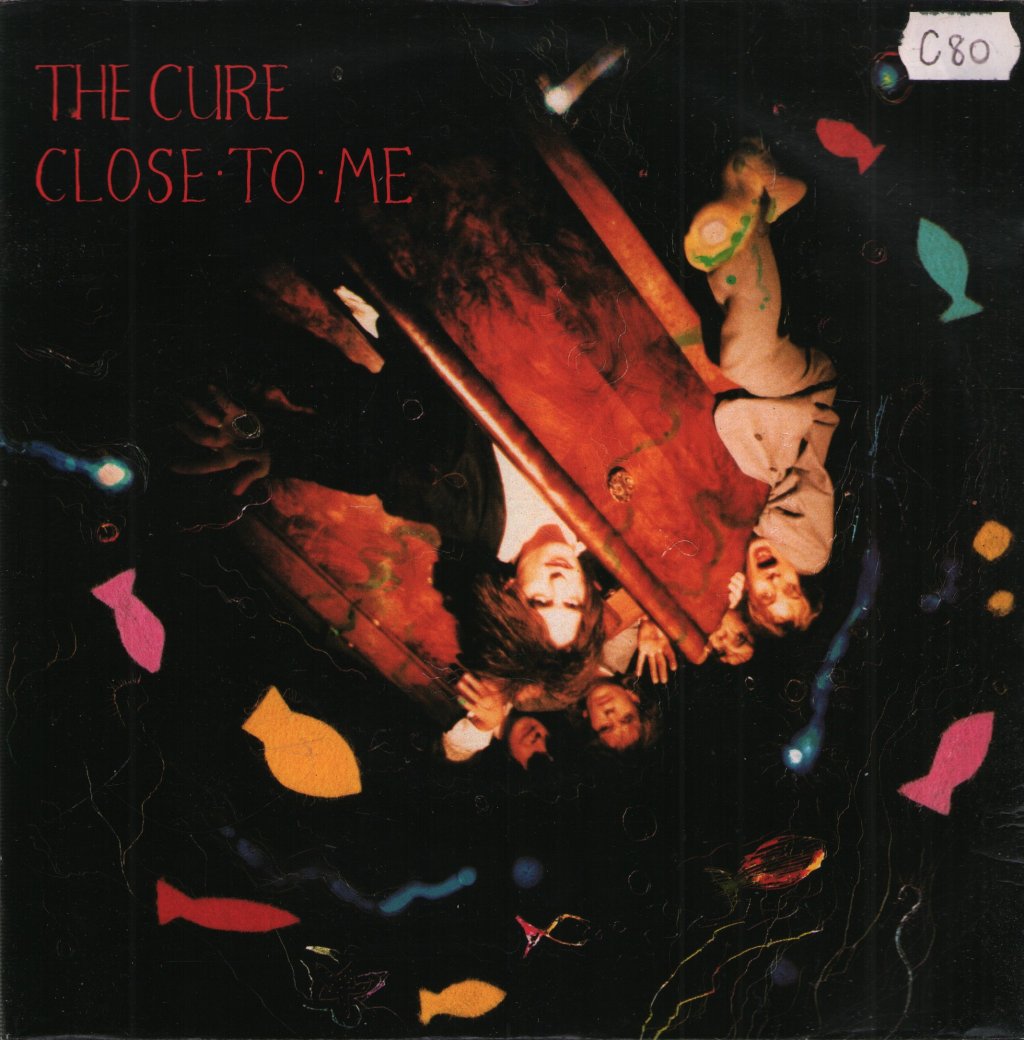 Cure - Close To Me - 7 Inch