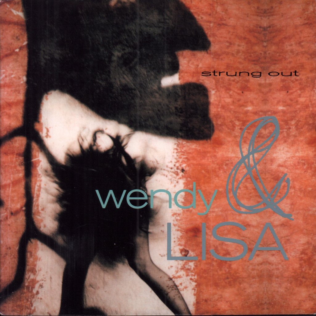 Wendy And Lisa - Strung Out - 7 Inch