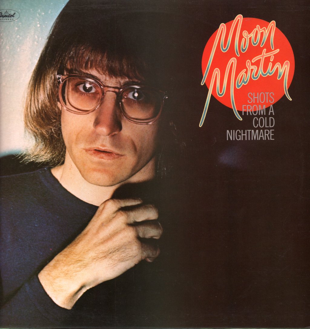 Moon Martin - Shots From A Cold Nightmare - Lp