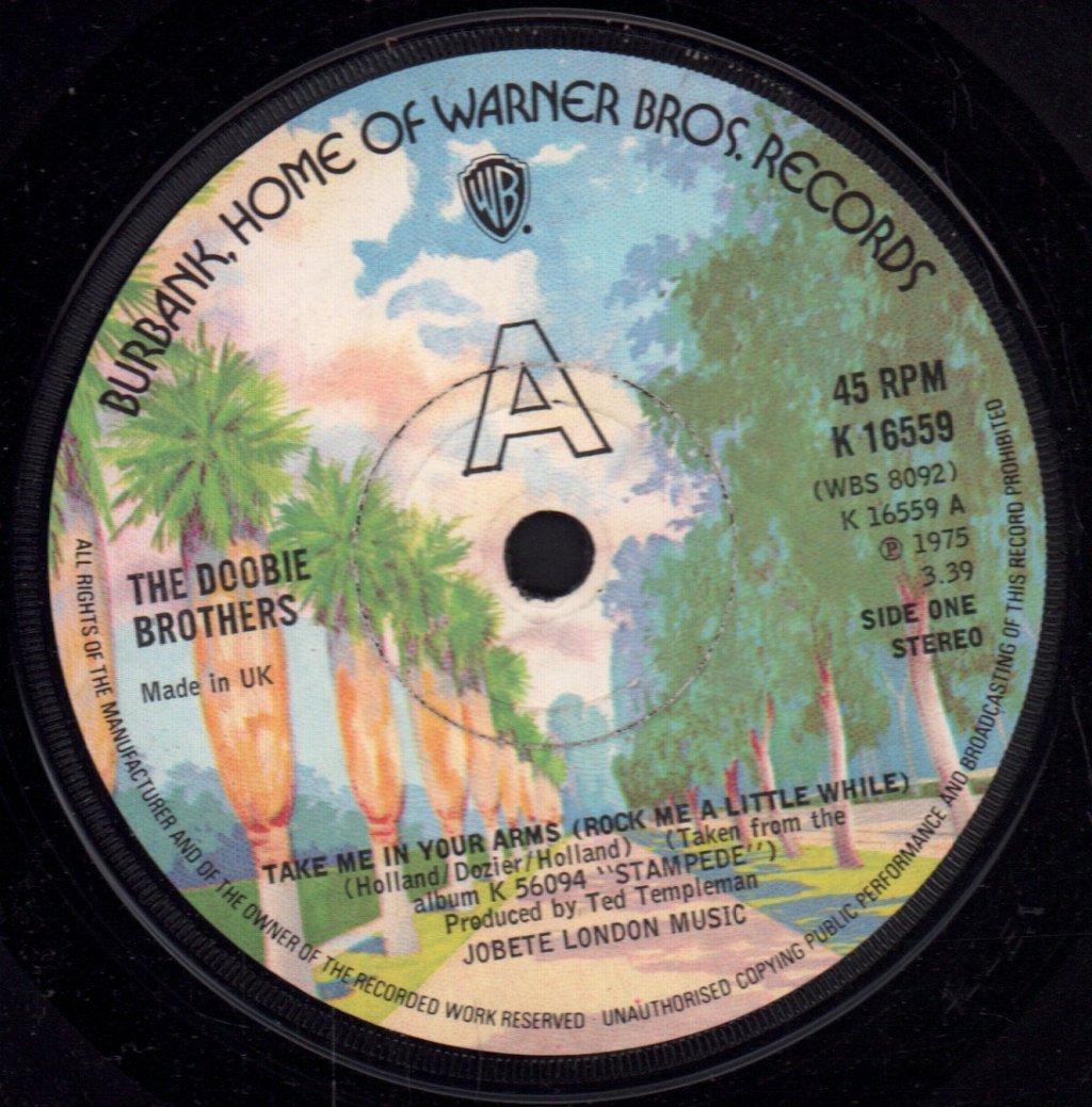 Doobie Brothers - Take Me In Your Arms - 7 Inch
