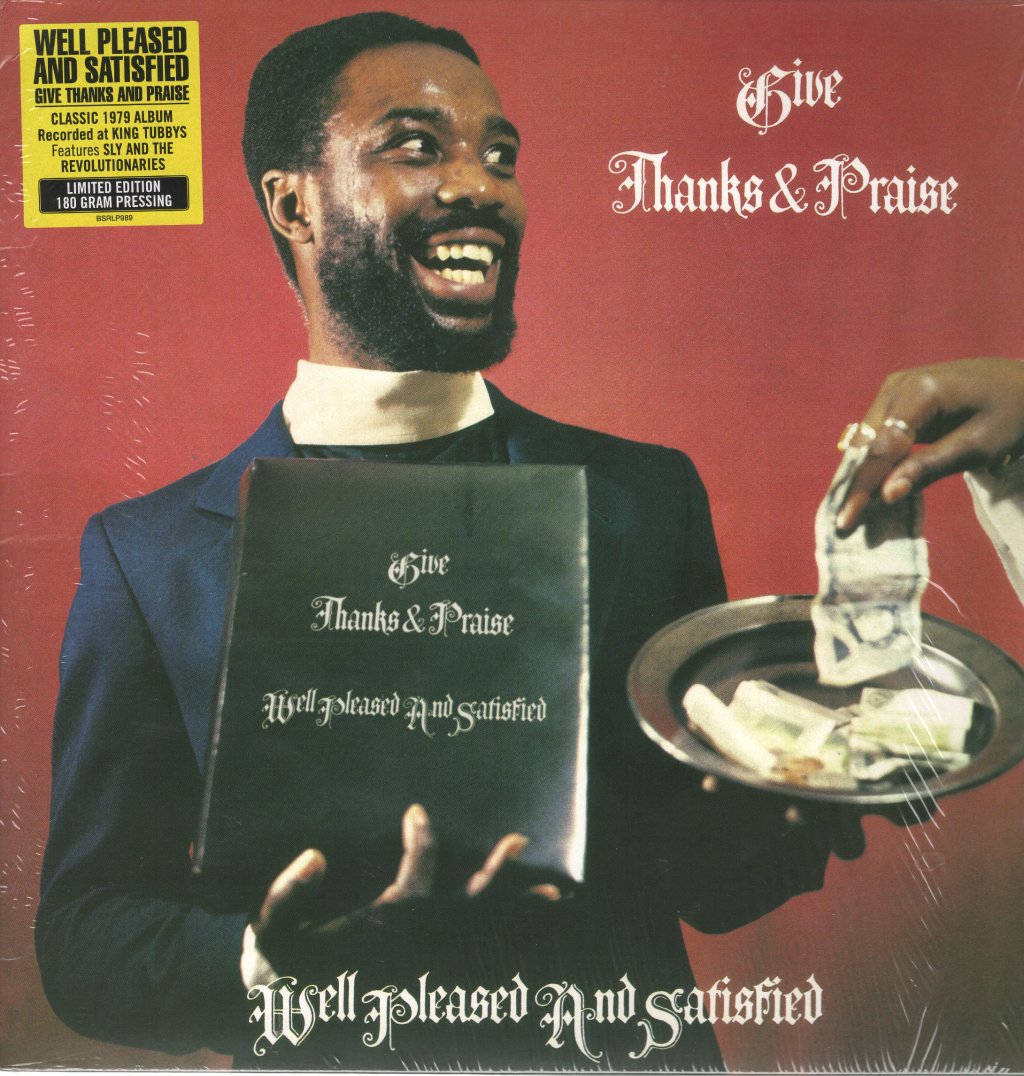 Well Pleased And Satisfied - Give Thanks And Praise - Lp