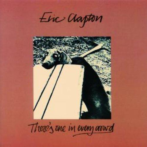 Eric Clapton - There's One In Every Crowd - Cd