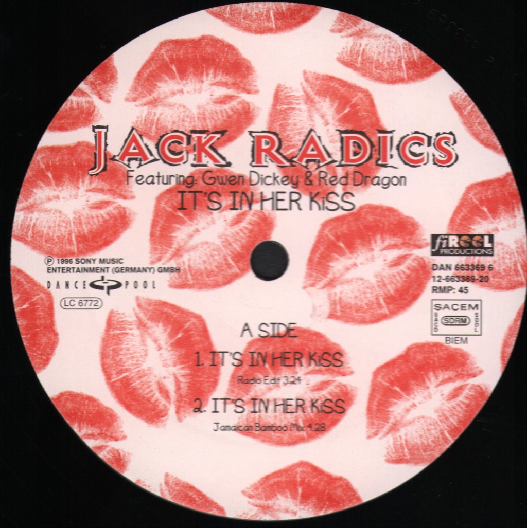 Jack Radics Featuring Gwen Dickey & Red Dragon - It's In Her Kiss - 12 Inch