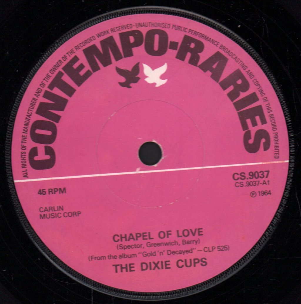 Dixie Cups - Chapel Of Love - 7 Inch