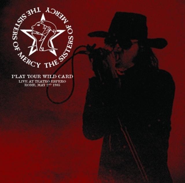 Sisters Of Mercy - Play Your Wild Card: Live At Teatro Espero. Rome. May 2nd 1985 (Splatter Vinyl) - Lp