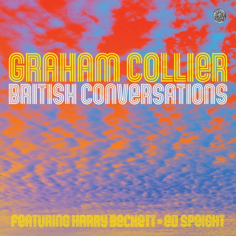 Graham Collier - British Conversations - Cd