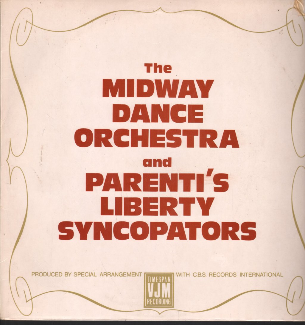 Midway Dance Orchestra And Parenti's Liberty Syncopators - Midway Dance Orchestra And Parenti's Liberty Syncopators - Lp