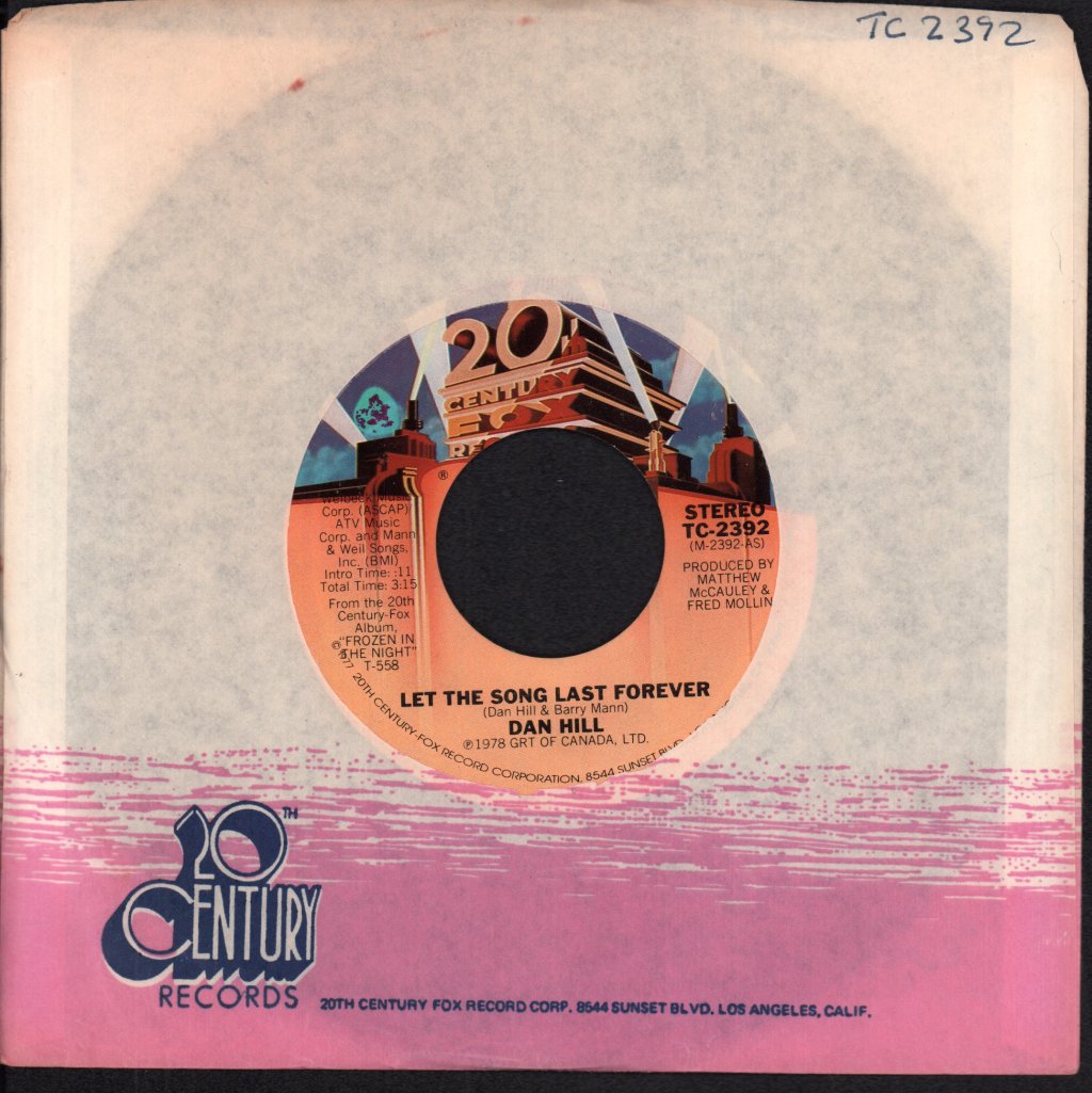 Dan Hill - Let The Song Last Forever - 7 Inch