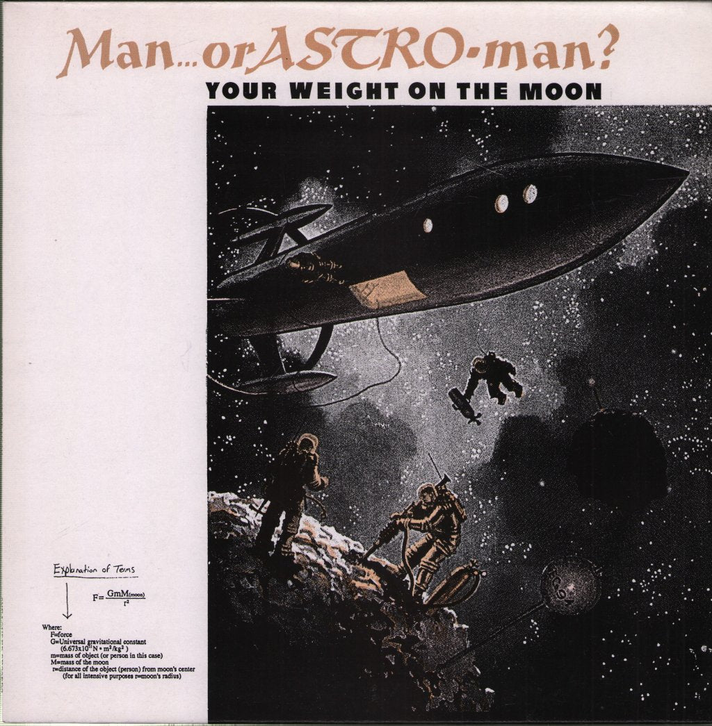 Man Or Astro-Man? - Your Weight On The Moon - 10 Inch