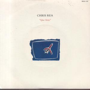 Chris Rea - Que Sera - 7 Inch
