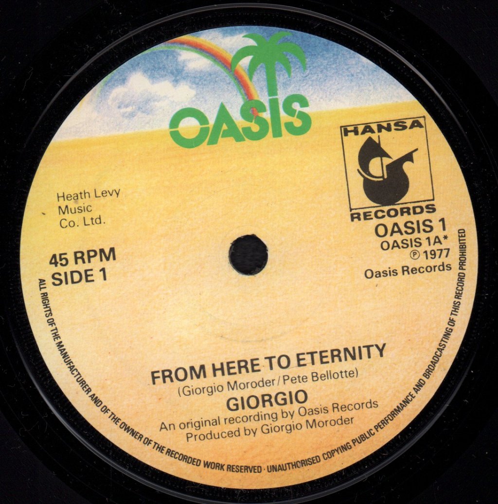 Giorgio Moroder - From Here To Eternity - 7 Inch