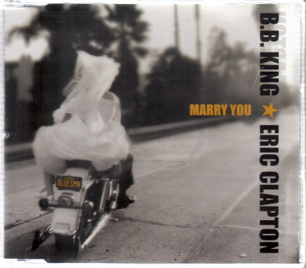 B.b. King And Eric Clapton - Marry You - Cd