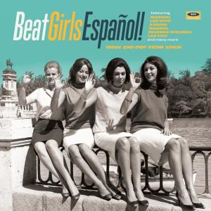 Beat Girls Español! 1960S She-Pop From Spain - Variou Artists - Lp