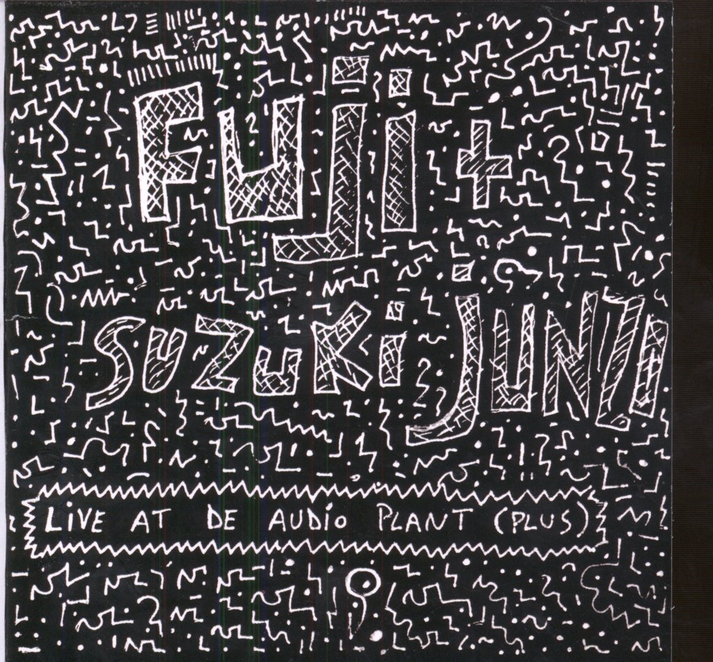 Fuji, Suzuki Junzo - Live At De Audio Plant Plus... - Cd