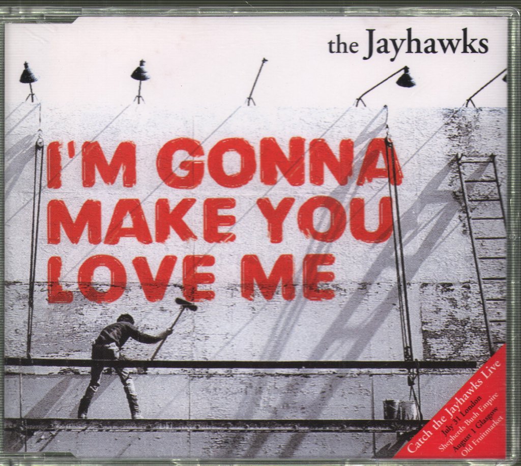 Jayhawks - I'm Gonna Make You Love Me - Cd