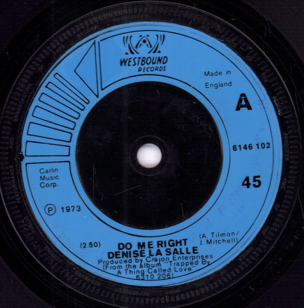 Denise La Salle - Do Me Right - 7 Inch